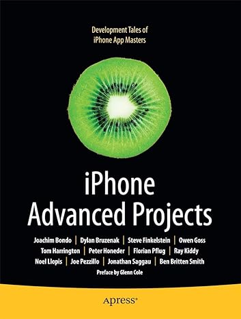 iphone advanced projects 1st edition david mark ,dylan bruzenak ,joachim bondo ,owen goss ,peter honeder ,ray