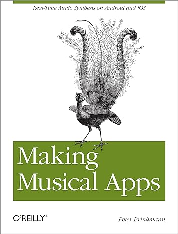 Making Musical Apps Real Time Audio Synthesis On Android And Ios