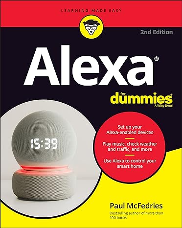 alexa for dummies 1st edition paul mcfedries 1119822084, 978-1119822080