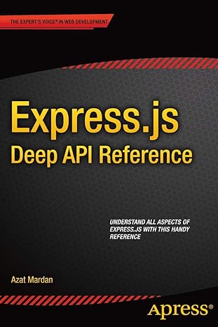 express js deep api reference 1st edition azat mardan 1484207823, 978-1484207826