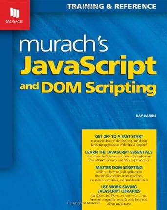 murach s javascript and dom scripting 1st edition ray harris 1890774553, 978-1890774554