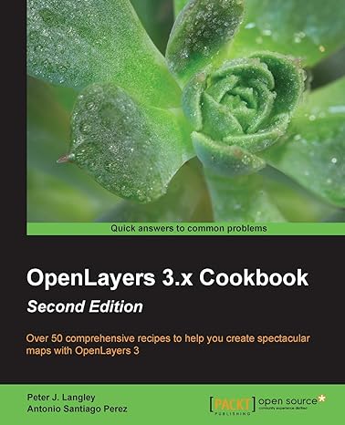 openlayers 3 x cookbook 2nd edition peter j. langley ,antonio santiago perez 1785287753, 978-1785287756