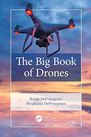 the big book of drones 1st edition ralph defrangesco ,stephanie defrangesco 1032062827, 978-1032062822