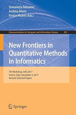 new frontiers in quantitative methods in informatics 7th workshop infq 2017 venice italy december 4 2017 1st