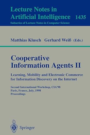 cooperative information agents ii learning mobility and electronic commerce for information discovery on the