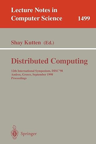 distributed computing 12th international symposium disc 98 andros greece september 24 26 1998 proceedings