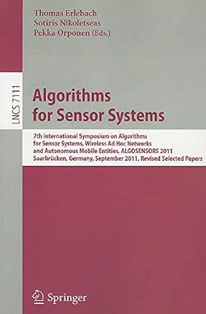 algorithms for sensor systems 7th international symposium on algorithms for sensor systems wireless ad hoc