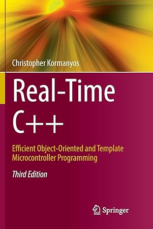 real time c++ efficient object oriented and template microcontroller programming 1st edition christopher