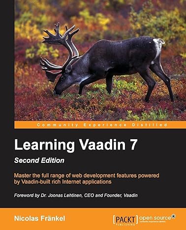learning vaadin 7 second edition 2nd edition nicolas frankel 1782169776, 978-1782169772