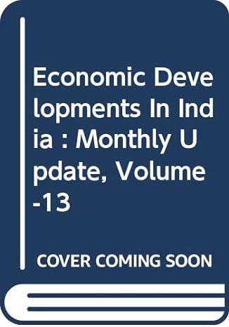 economic developments in india monthly update volume 13 1st edition editors raj kapila uma kapila 8171881521,