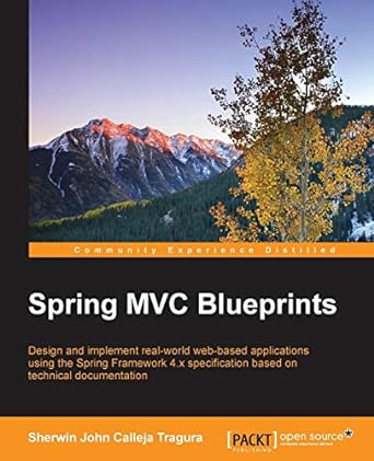 spring mvc blueprints 1st edition sherwin john calleja tragura 1785888277, 978-1785888274