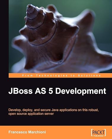 jboss as 5 development 1st edition francesco marchioni 1847196829, 978-1847196828