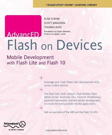 advanced flash on devices mobile development with flash lite and flash 10 1st edition scott janousek ,elad