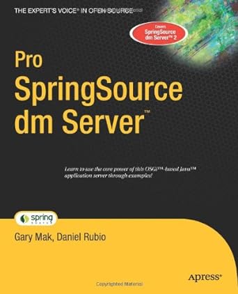 pro springsource dm serverand#153 1st edition gary mak ,daniel rubio 1430216409, 978-1430216407