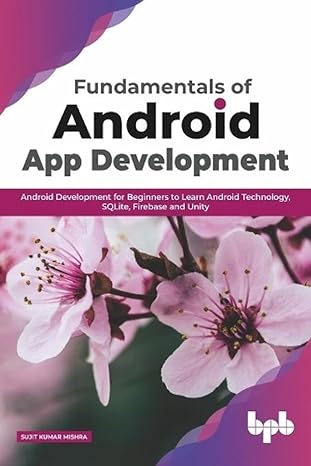 fundamentals of android app development android development for beginners to learn android technology sqlite