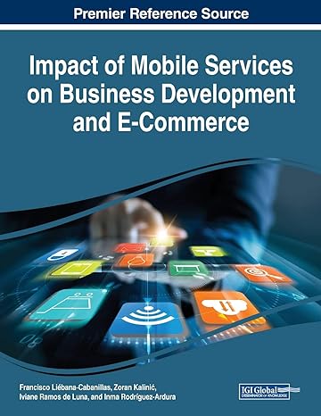 impact of mobile services on business development and e commerce 1st edition francisco liebana ,zoran kalinic