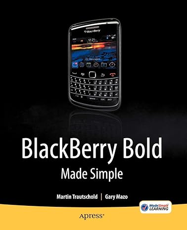 blackberry bold made simple for the blackberry bold 9700 series 1st edition gary mazo ,martin trautschold