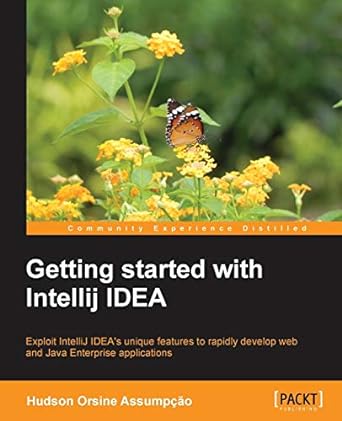 getting started with intellij idea 1st edition hudson orsine assumpcao 1849699615, 978-1849699617