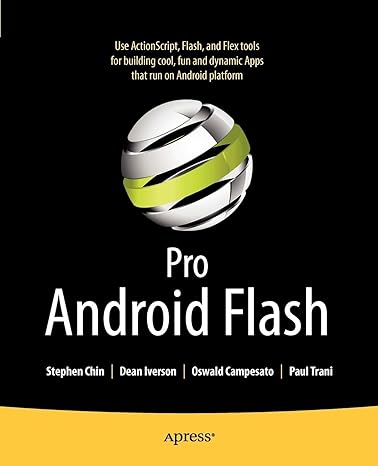 pro android flash 1st edition stephen chin ,dean iverson ,oswald campesato ,paul trani 1430232315,