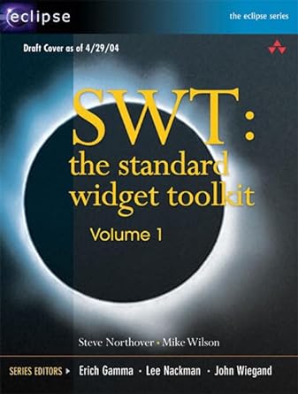 swt the standard widget toolkit 1st edition steve northover ,mike wilson 0321256638, 978-0321256638