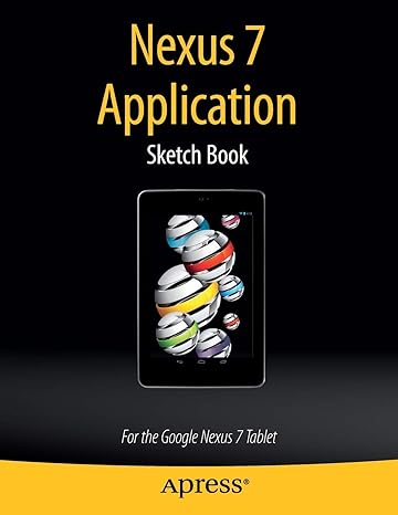 nexus 7 application sketch book for the google nexus 7 tablet 1st edition dean kaplan 1430266554,