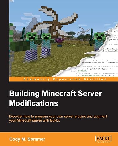 building minecraft server modifications 1st edition cody m sommer 1849696004, 978-1849696005