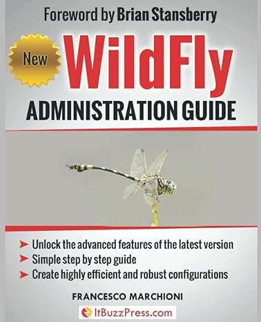 wildfly administration guide 1st edition francesco marchioni ,jaikiran pai ,brian stansberry 8894038920,