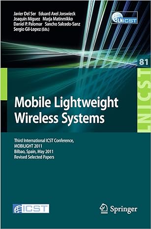 mobile lightweight wireless systems third international icst conference mobilight 2011 bilbao spain may 9 10