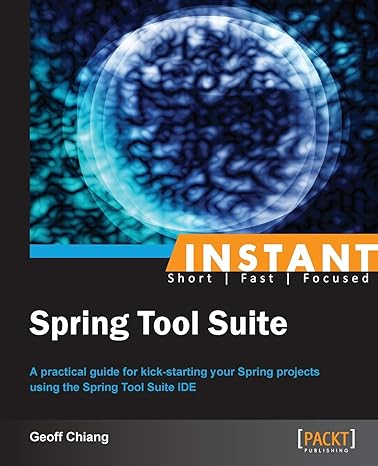 instant spring tool suite 1st edition geoff chiang 1782164146, 978-1782164142