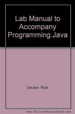 lab manual programming java an introduction to programming using java second edition 2nd edition rick decker