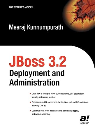 jboss 3 2 deployment and administration 1st edition meeraj kunnumpurath ,apress 1590592816, 978-1590592816