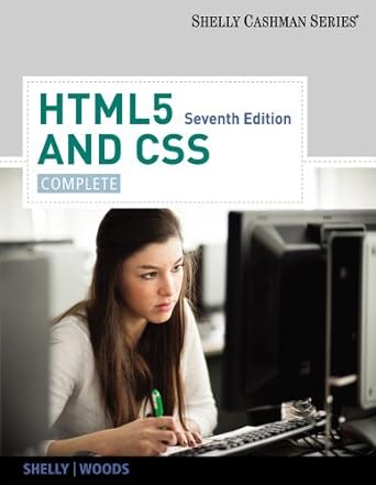 by denise m woods html5 and css complete 1st edition unknown author b00htkc5qq