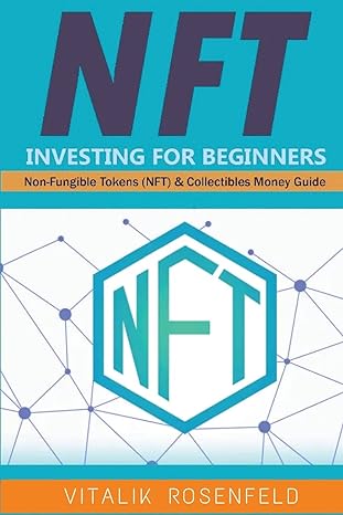 nft investing for beginners earn passive income with market analysis and royalty shares non fungible tokens