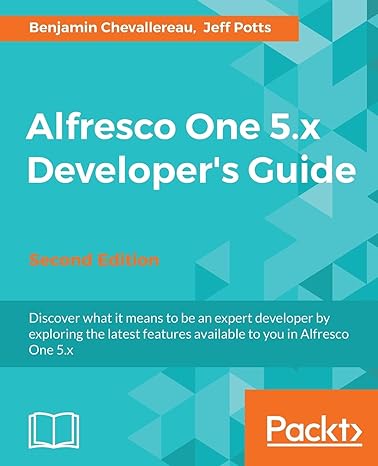 alfresco one 5 x developers guide second edition 2nd revised edition benjamin chevallereau ,jeff potts