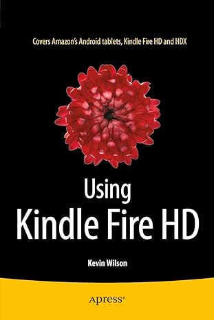 using kindle fire hd 1st edition kevin wilson 1484205812