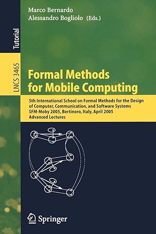 formal methods for mobile computing 5th international school on formal methods for the design of computer