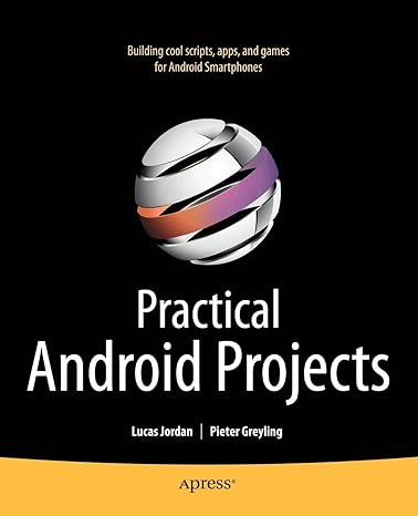 practical android projects 1st edition pieter greyling ,lucas jordan 1430232439, 978-1430232438
