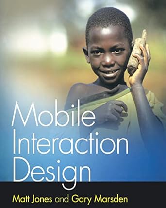 mobile interaction design 1st edition matt jones ,gary marsden 0470090898, 978-0470090893