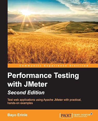 performance testing with jmeter second edition 2nd edition bayo erinle 1784394815, 978-1784394813