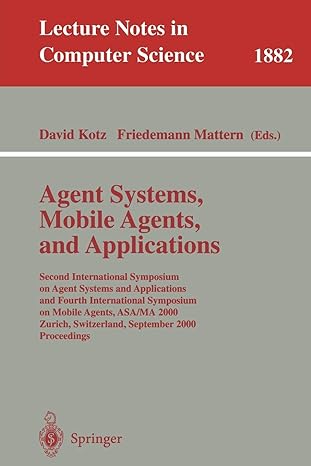 agent systems mobile agents and applications second international symposium on agent systems and applications
