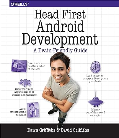 head first android development a brain friendly guide 1st edition dawn griffiths ,david griffiths 1449362184,