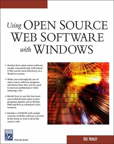 using open source web software with windows 1st edition eric hunley 1584504307, 978-1584504306