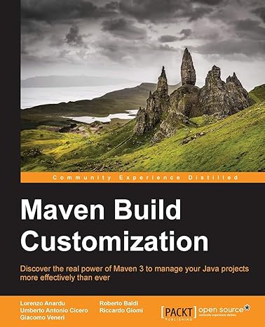 maven build customization 1st edition lorenzo anardu ,roberto baldi ,umberto antonio cicero ,riccardo giomi