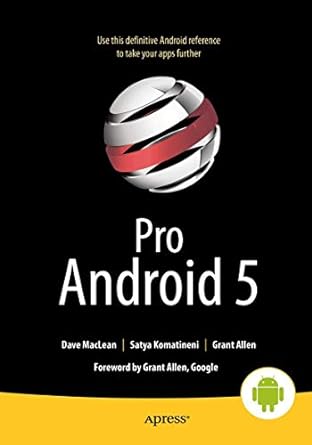 pro android 5 5th edition dave maclean ,satya komatineni ,grant allen 1430246804, 978-1430246800