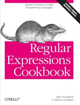 regular expressions cookbook 1st edition jan goyvaerts ,steven levithan 0596520689, 978-0596520687