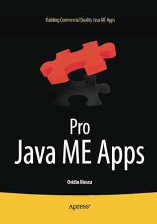 pro java me apps building commercial quality java me apps 1st edition ovidiu iliescu 1430233273,