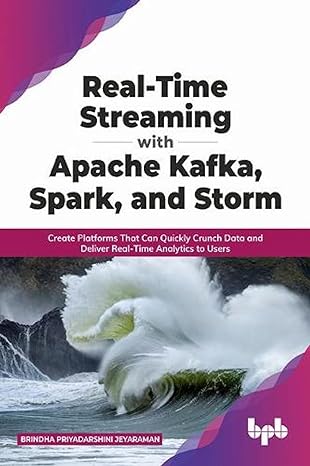 real time streaming with apache kafka spark and storm create platforms that can quickly crunch data and