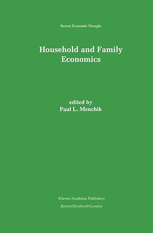 household and family economics 1996th edition paul l menchik 0792396545, 978-0792396543