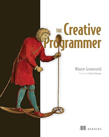 the creative programmer 1st edition wouter groeneveld 1633439054, 978-1633439054