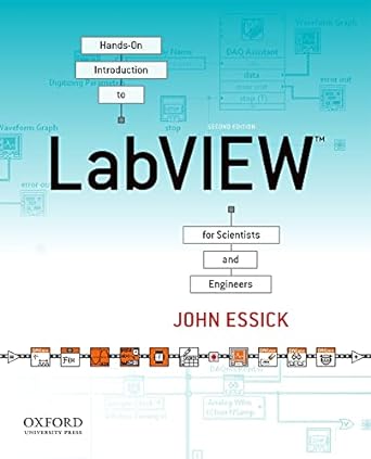 hands on introduction to labview for scientists and engineers 2nd edition john essick 0199925151,